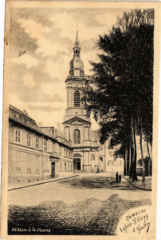 Carte postale ancienne Cambrai - Eglise Saint-Gery à Cambrai