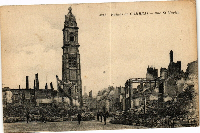 Carte postale ancienne Ruines de Cambrai - Rue Saint-Martin à Cambrai