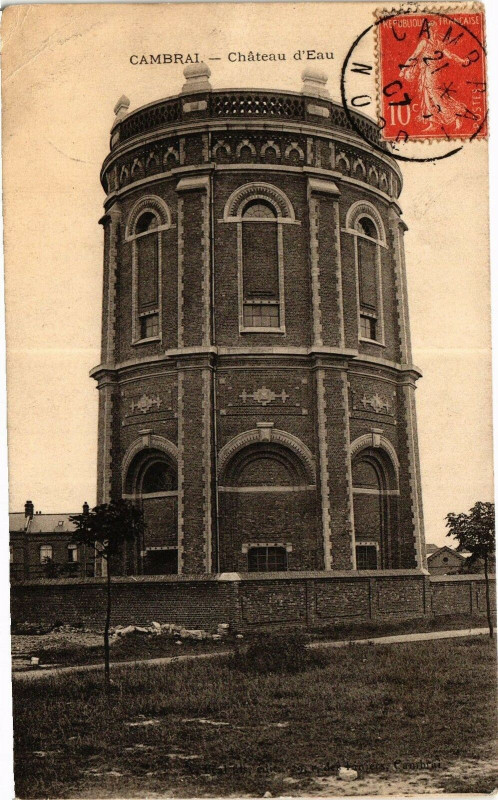 Carte postale ancienne Cambrai - Chateau d'Eau à Cambrai