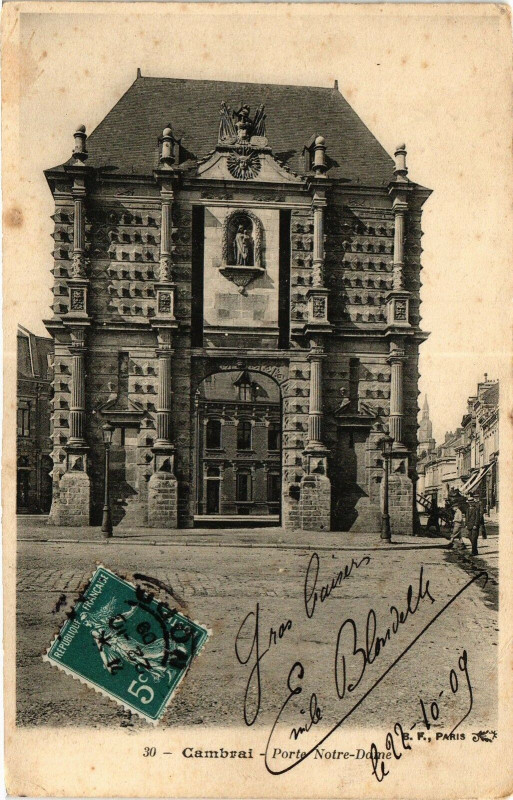 Carte postale ancienne Cambrai - Porte N.-D. à Cambrai