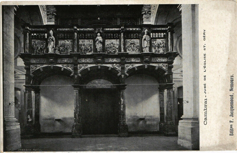 Carte postale ancienne Cambrai - Jube de l'Eglise Saint-Gerv à Cambrai