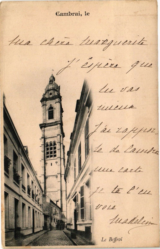 Carte postale ancienne Cambrai le - Le Beffroi à Cambrai
