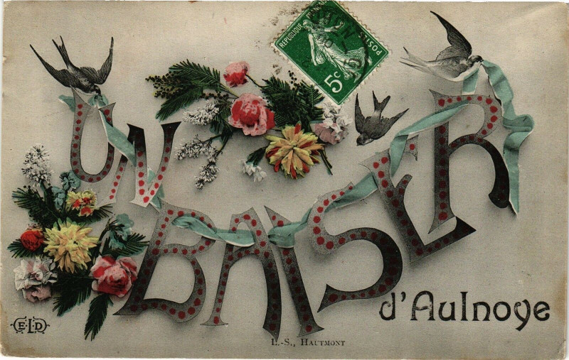 Carte postale ancienne Un Baiser - d'Aulnoye