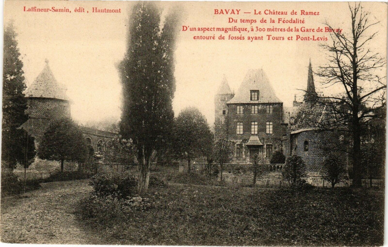Carte postale ancienne Bavay - Le Chateau de Ramez - Du temps de la Feodalite... à Bavay