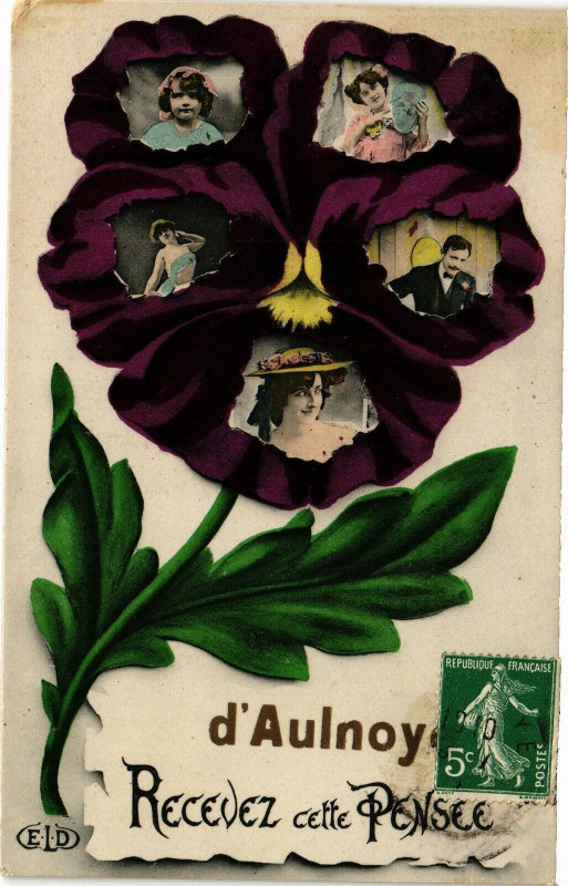 Carte postale ancienne D'Aulnoye - Recevez cette Pensée