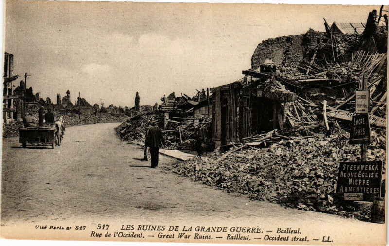 Carte postale ancienne Les Ruines de la Grande Guerre - Baileul - Rue de l'Occident à Erre