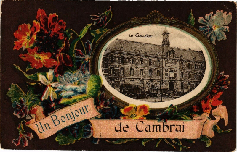 Carte postale ancienne Un bonjour de Cambrai à Cambrai