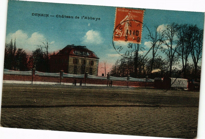 Carte postale ancienne Denain. - Chateau de l'abbaye à Denain