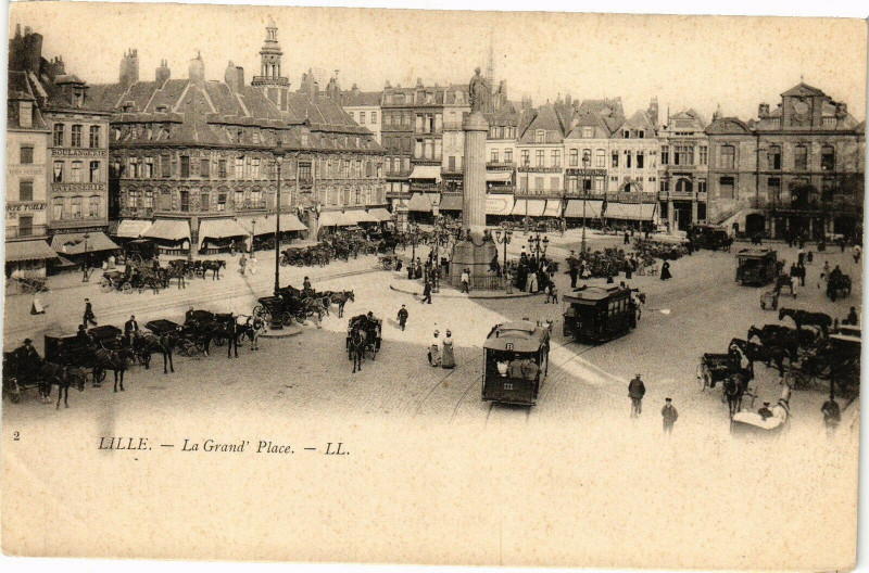 Carte postale ancienne Lille - La Grand ' Place à Lille
