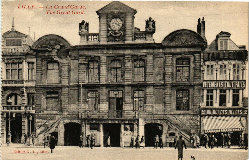 Carte postale ancienne Lille - La Grand'Garde à Lille