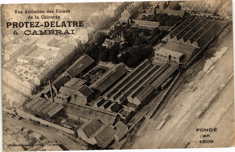 Carte postale ancienne Vue aerienne des usines de la chicorée protez delatre a Cambrai à Cambrai