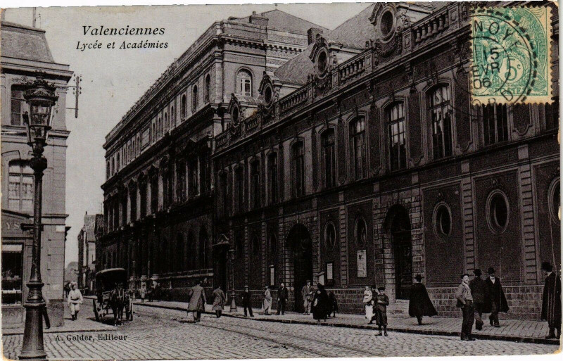 Carte postale ancienne Valenciennes - lYCée Et Academies à Valenciennes