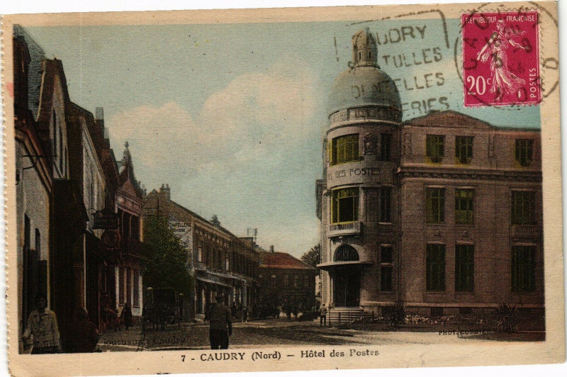 Carte postale ancienne Caudry (1914) - Hotel des postes à Caudry