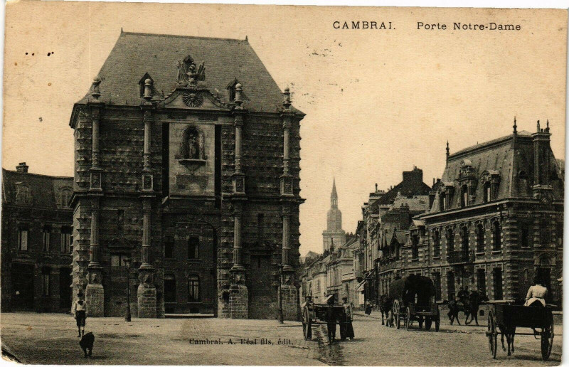 Carte postale ancienne Cambrai - Potre N.-D. à Cambrai
