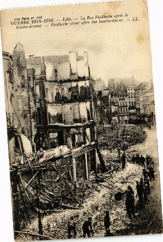 Carte postale ancienne Guerre 1914-1916 Lille La Rue Faidherbe apres le bombardement.. à Lille