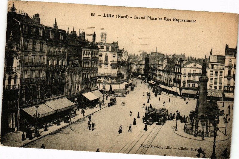 Carte postale ancienne Lille - Grand'Place et Rue Esquermoise à Lille