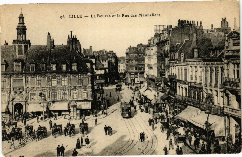 Carte postale ancienne Lille - La Bourse et la Rue des Manneliers à Lille