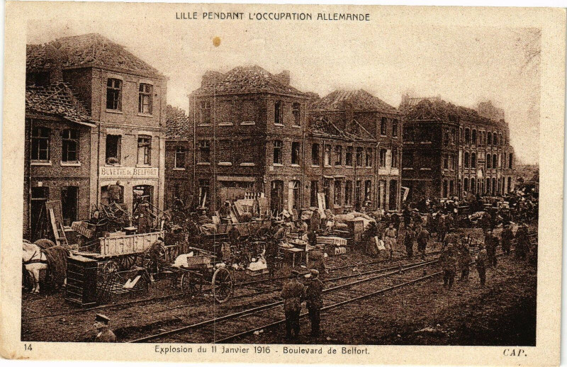Carte postale ancienne Lille Pendant l'Occupation Allemande Explosion du 11 Janvier 1916. à Lille