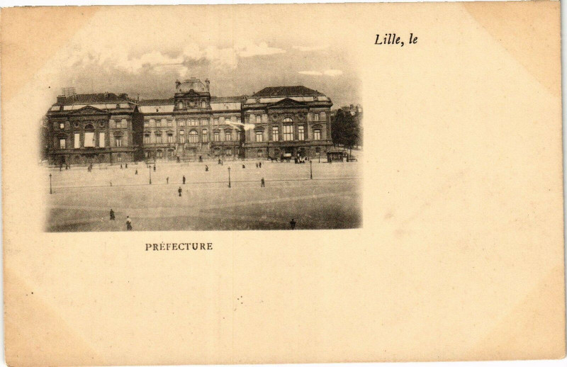 Carte postale ancienne Lille le Prefecture à Lille
