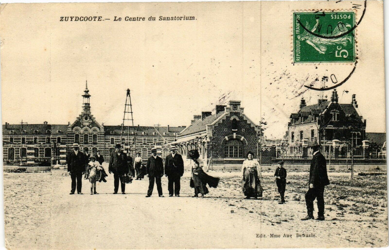 Carte postale ancienne Zuydcoote - Le Centre du Sanatorium à Zuydcoote