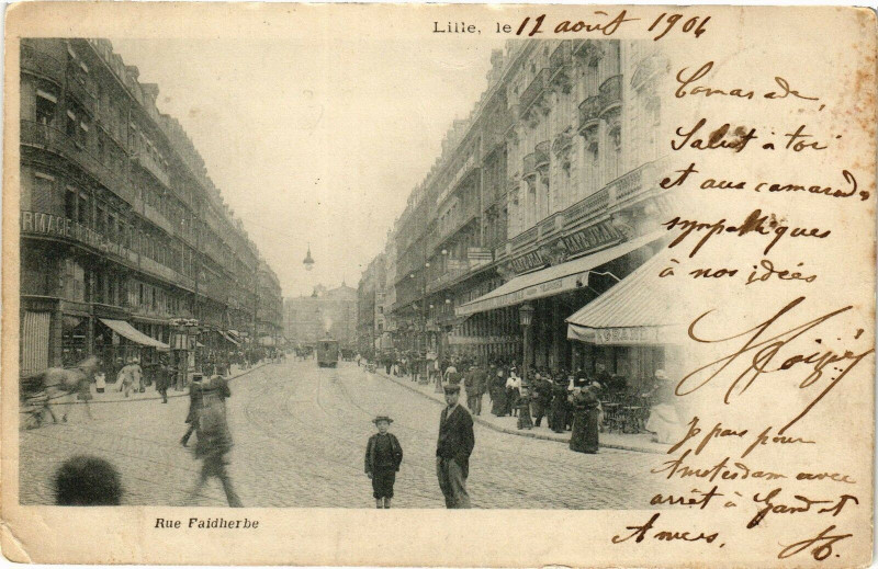 Carte postale ancienne Lille le ... 12 aout 1906 - Rue Faidherbe à Lille