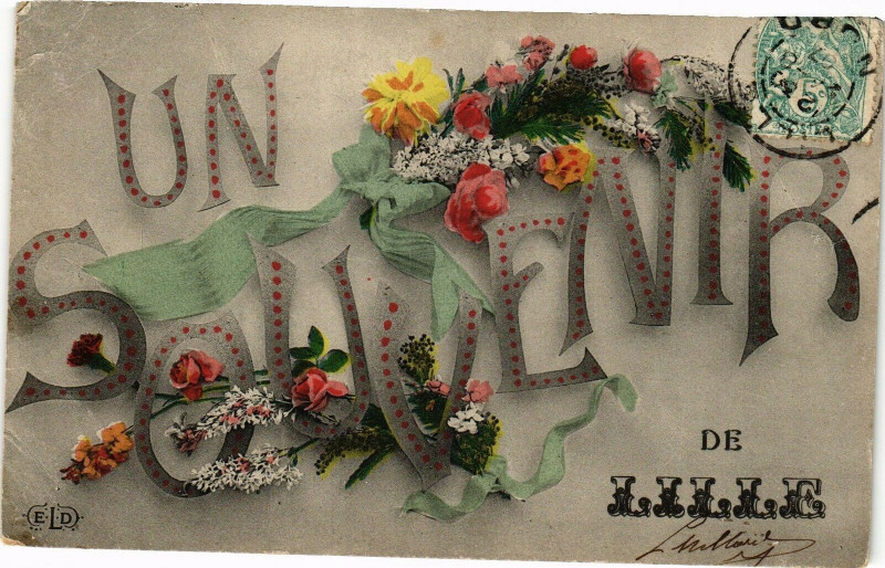 Carte postale ancienne Un Souvenir de Lille à Lille