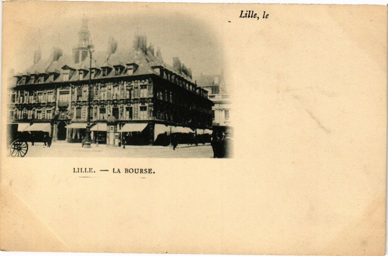Carte postale ancienne Lille le - La Bourse à Lille