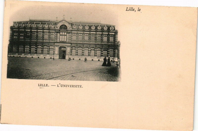 Carte postale ancienne Lille le - L'Universite à Lille