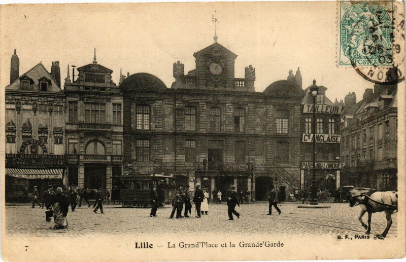 Carte postale ancienne Lille - La Grand 'Place et la Grane'Garde à Lille