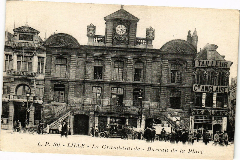 Carte postale ancienne Lille - La Grand-Garde - Bureau de la Place à Lille