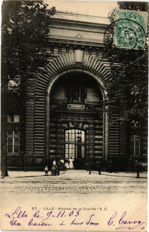 Carte postale ancienne Lille - Hopital de la Charite (9/11/03) à Lille