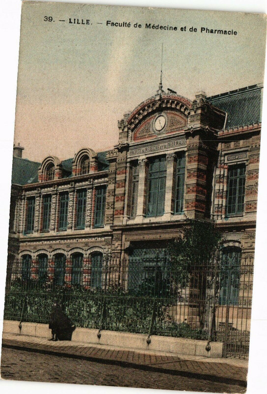 Carte postale ancienne Lille - Faculte de Medecine et de Pharmacie à Lille