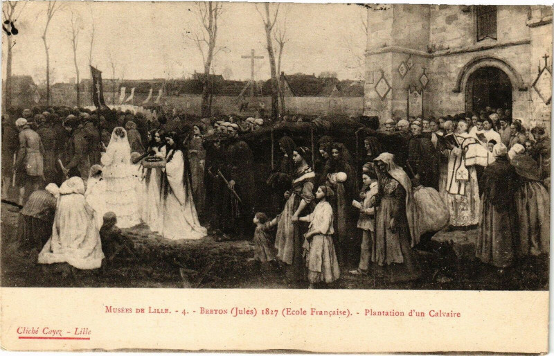 Carte postale ancienne Musée de Lille Breton (Jules) 1817 (Ecole Francaise) Plantation à Lille