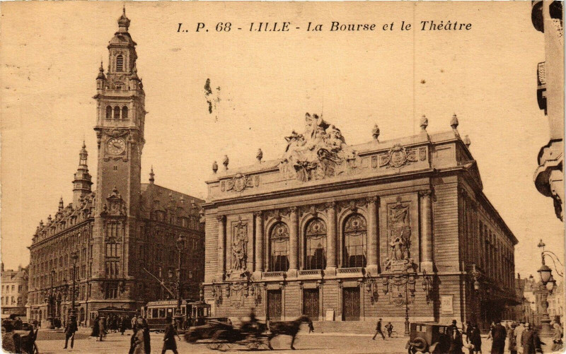Carte postale ancienne Lille - La Bourse et le Theatre à Lille