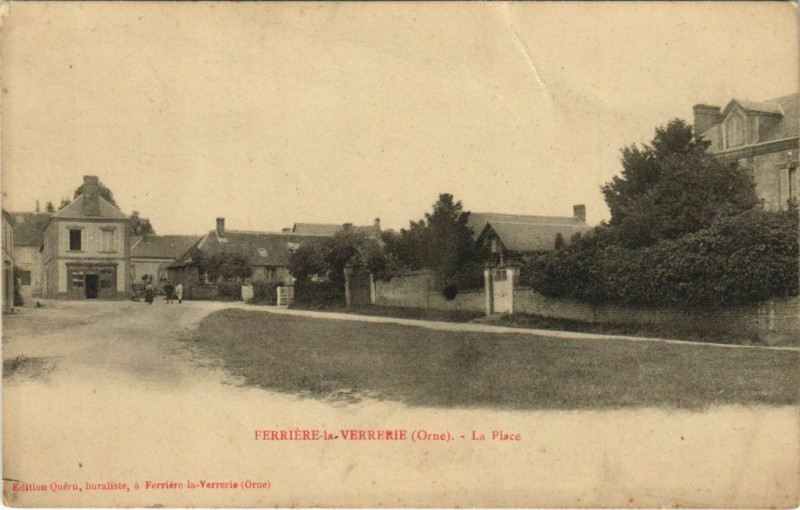 Carte postale ancienne Ferriere la Verrerie La Place à Ri