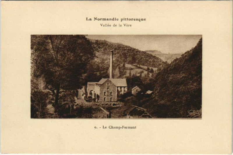 Carte postale ancienne Les Champ-Fermant Vallée de la Vere