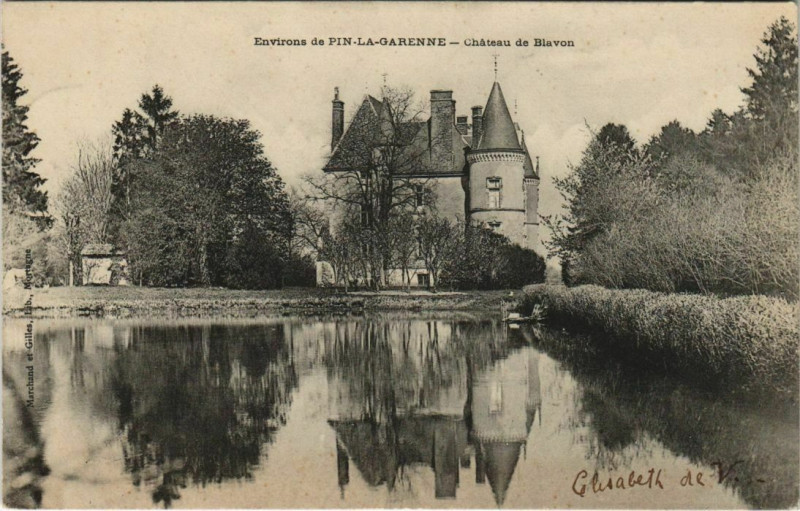 Carte postale ancienne Env. de Pin-la-Garenne Chateau de Blavon