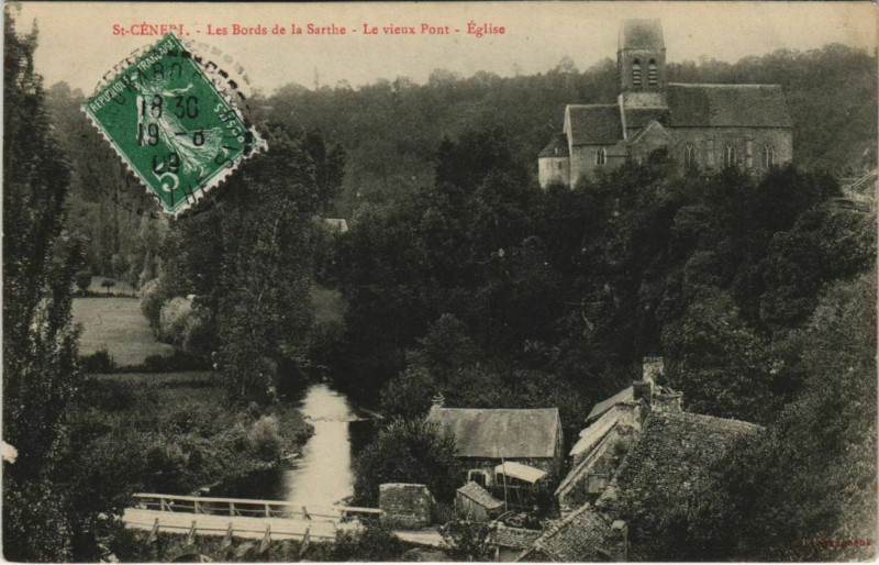 Carte postale ancienne Saint-Cénepi Les Bords de la Sarthe Le vieux Pont Eglise à Sai