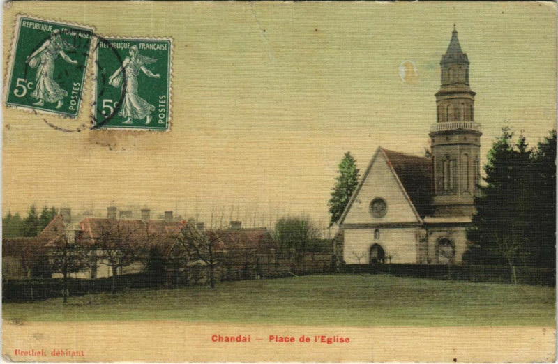 Carte postale ancienne Chandai Place de l'Eglise à Chandai