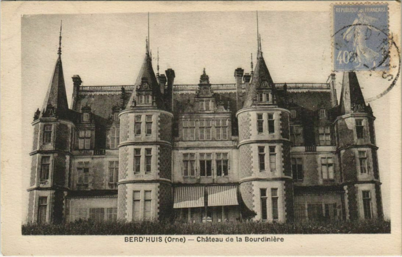 Carte postale ancienne Berd'Huis Chateau de la Bourdiniere à Berd'huis
