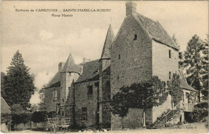 Carte postale ancienne Sainte-Marie la Robert Vieux Manoir France à Ri
