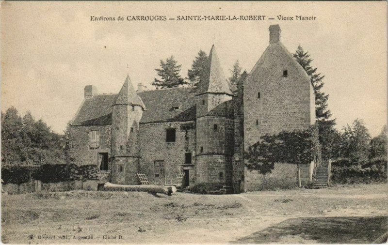 Carte postale ancienne Ste Marie la Robert Vieux Manoir France à Ri
