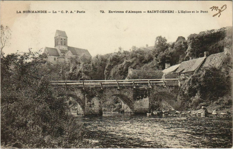 Carte postale ancienne Env.d'Alencon Saint-Ceneri, L'Eglise et le Pont France à Ri