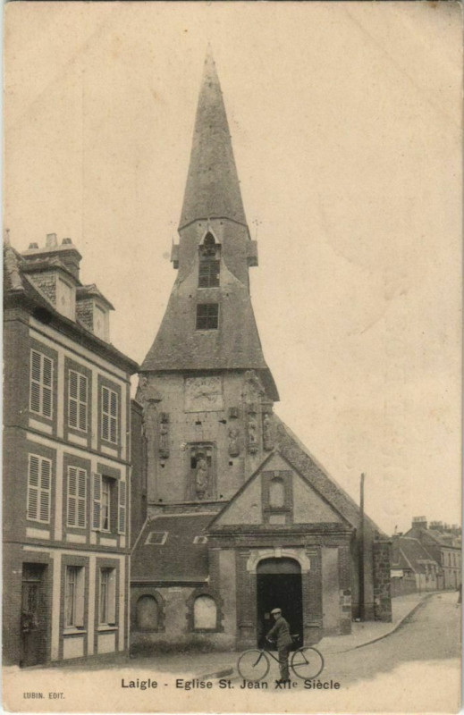 Carte postale ancienne Laigle Eglise Saint-Jean XIIe Siecle France à Sai