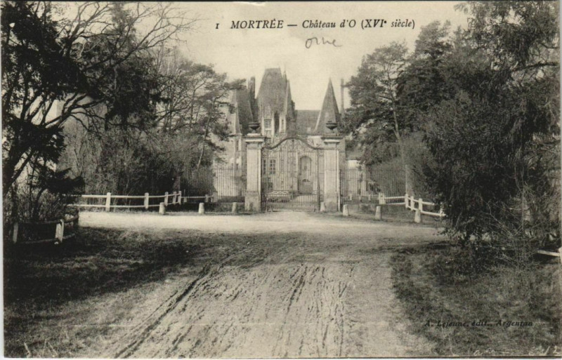 Carte postale ancienne Mortree Chateau d'O France à Mortrée