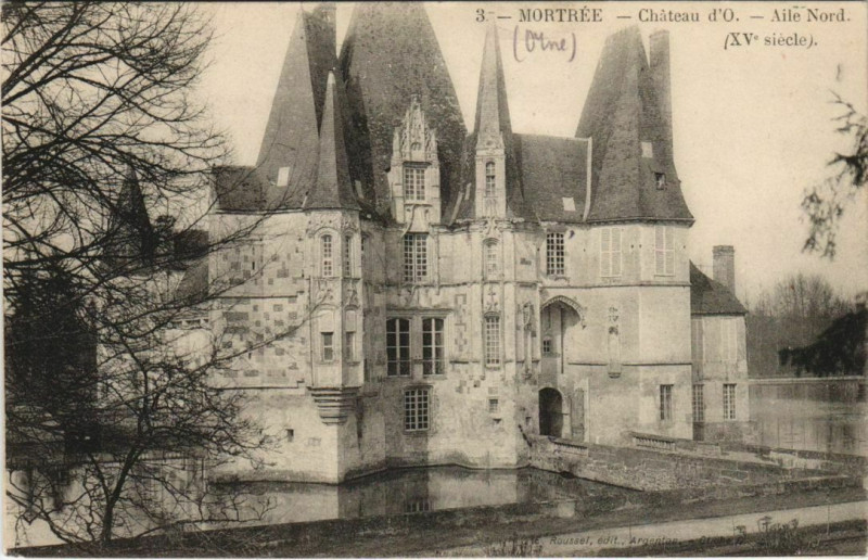 Carte postale ancienne Mortree Chateau d'O France à Mortrée