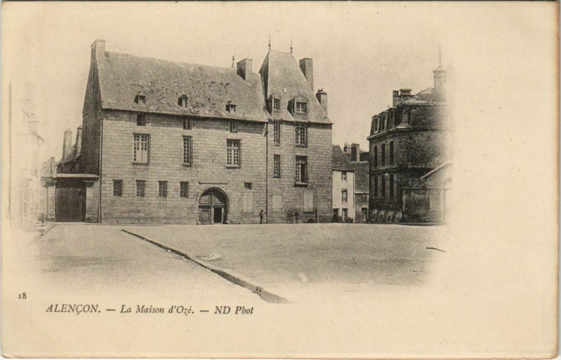Carte postale ancienne Alencon Le Maison d'Oze France à Alençon