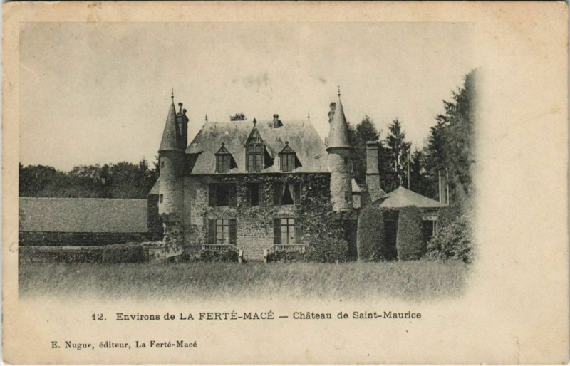 Carte postale ancienne Environs de La Ferté Macé-Chateau de Saint-Maurice à La Ferté Macé