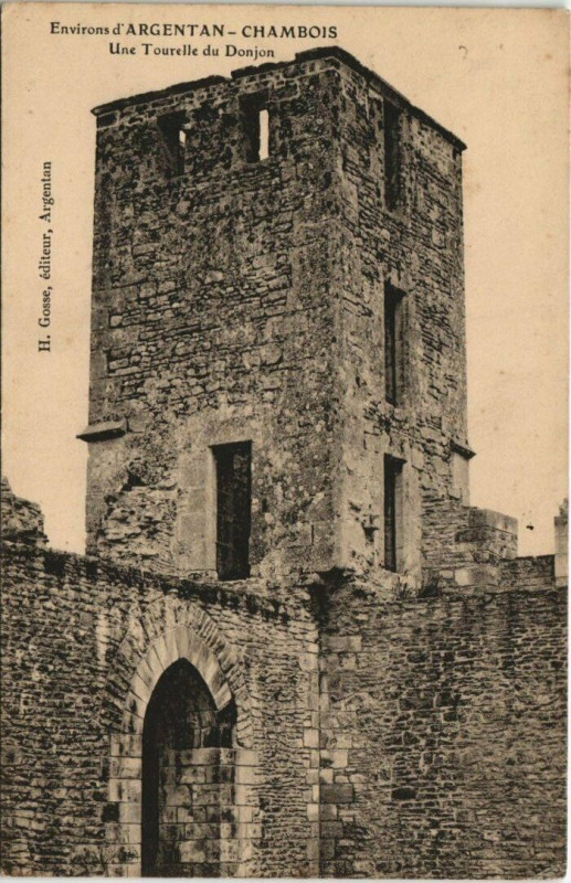 Carte postale ancienne Environs d'Argentan - Chambois - Une Tourelle du Donjon à Argentan