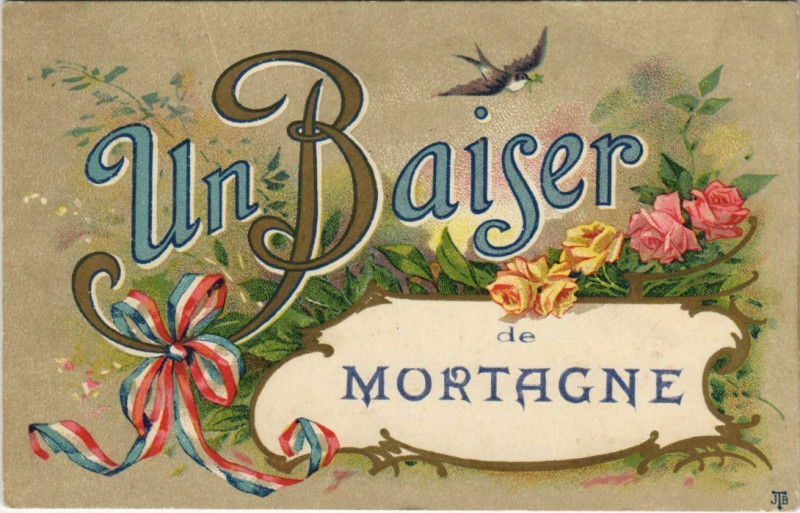 Carte postale ancienne Un Baiser de Mortagne